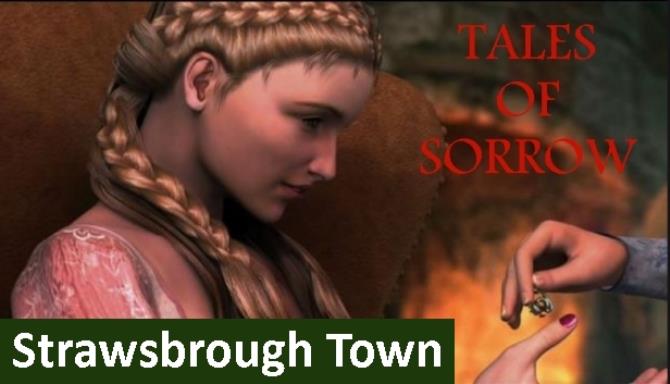 Tales of Sorrow: Strawsbrough Town Free Download