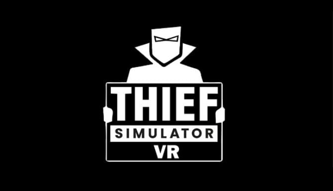 Thief Simulator Update v1 42-CODEX
