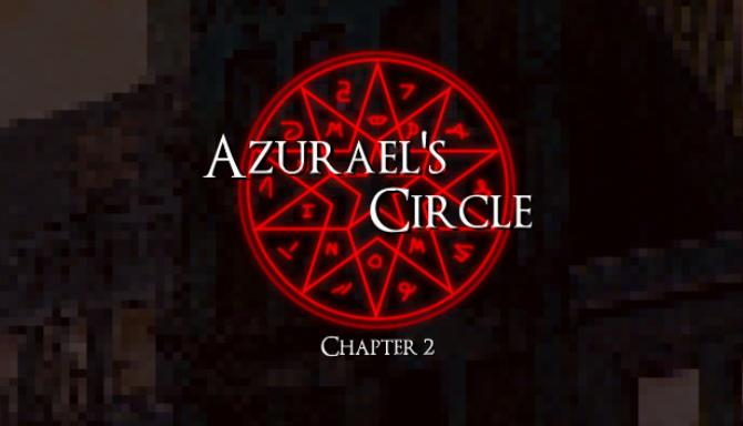 Azurael’s Circle: Chapter 2 Free Download