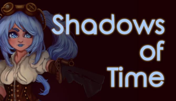 Shadows of Time-DARKZER0 Free Download