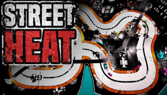 Street Heat-PLAZA Free Download