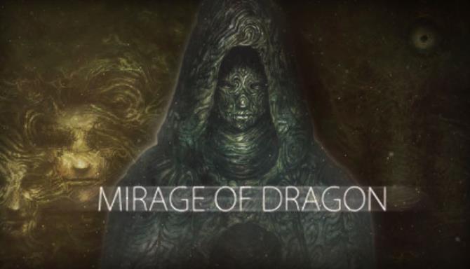Mirage of Dragon Free Download