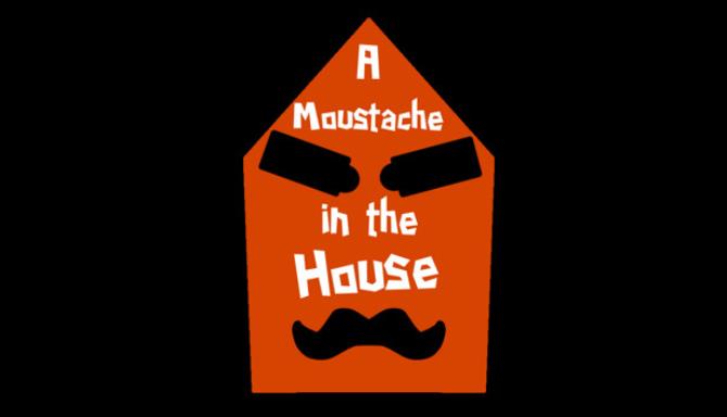 A Moustache in the House-DARKSiDERS Free Download