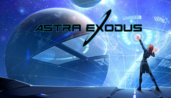 Astra Exodus Update v1 00 05-CODEX Free Download
