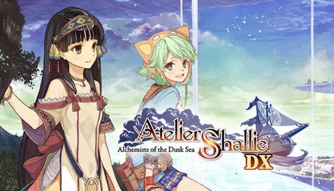 Atelier Shallie Alchemists of the Dusk Sea DX-CODEX Free Download
