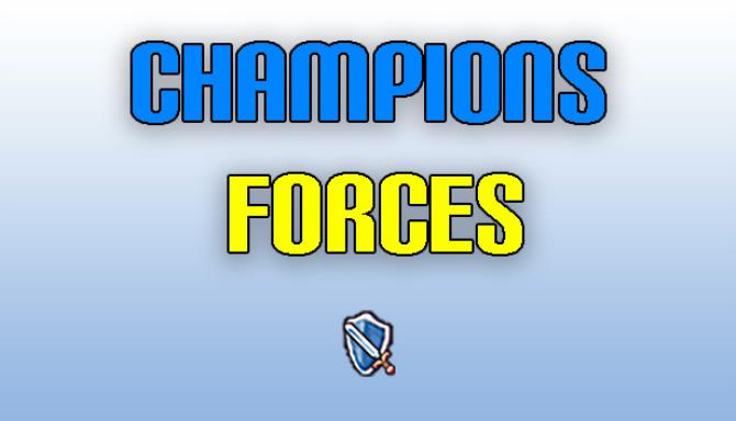 Champions Forces-PLAZA Free Download