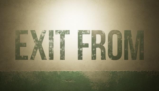 Exit From Free Download