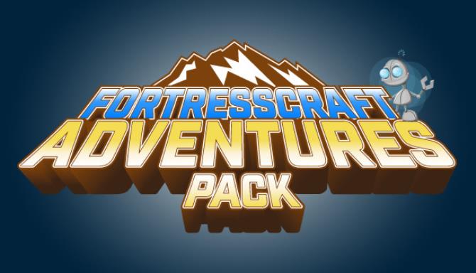 FortressCraft Evolved Adventures Pack Update 25-PLAZA Free Download