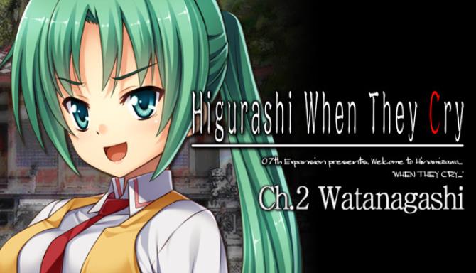 Higurashi When They Cry Hou – Ch.2 Watanagashi Free Download