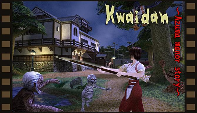 Kwaidan Azuma Manor Story-DARKZER0 Free Download