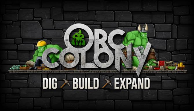Orc Colony Free Download