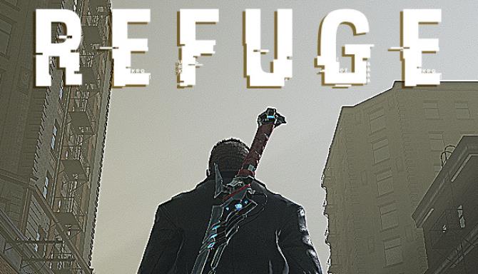 REFUGE-HOODLUM Free Download