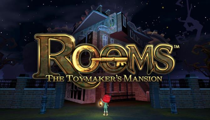 Rooms The Toymakers Mansion-RAZOR Free Download
