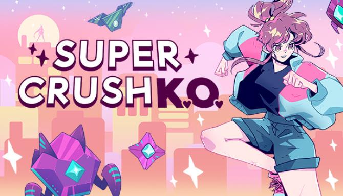 Super Crush KO-DARKZER0 Free Download