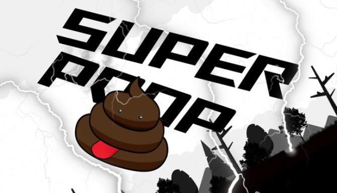Super Poop-RAZOR Free Download