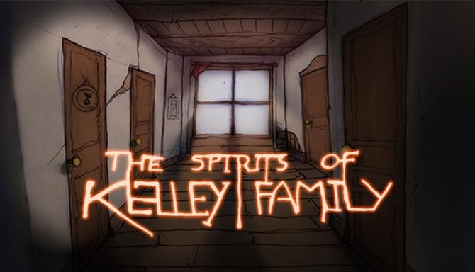 The Spirits of Kelley Family-DARKZER0
