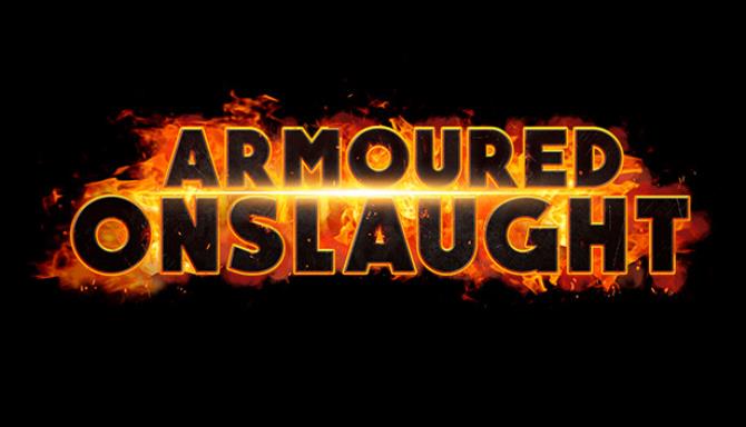Armoured Onslaught-PLAZA Free Download