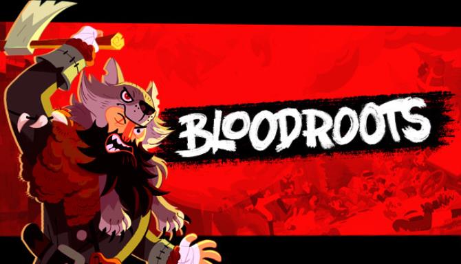 Bloodroots-CODEX Free Download