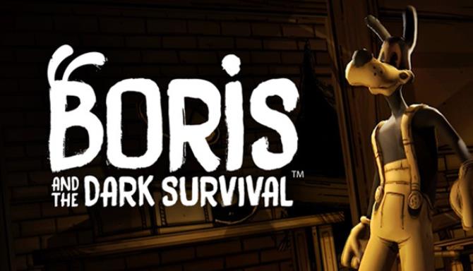 Boris and the Dark Survival-DARKZER0 Free Download