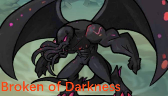 Broken of Darkness-DARKZER0 Free Download