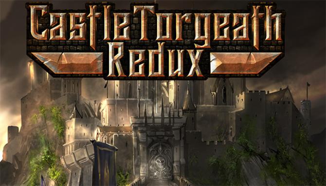 Castle Torgeath Redux Update v1 1 0-CODEX Free Download