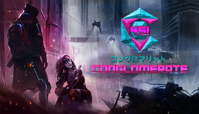 Conglomerate 451 Update v1 2 0-CODEX Free Download