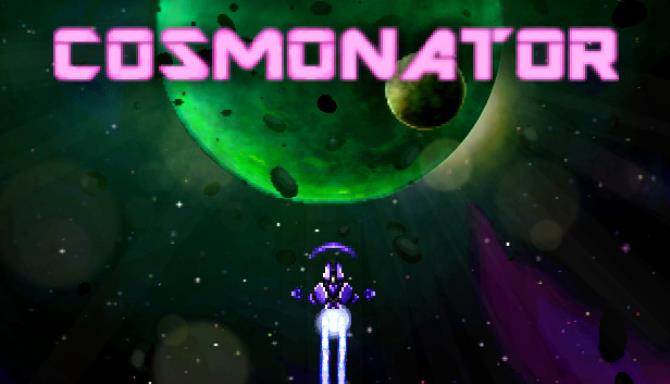 Cosmonator Free Download