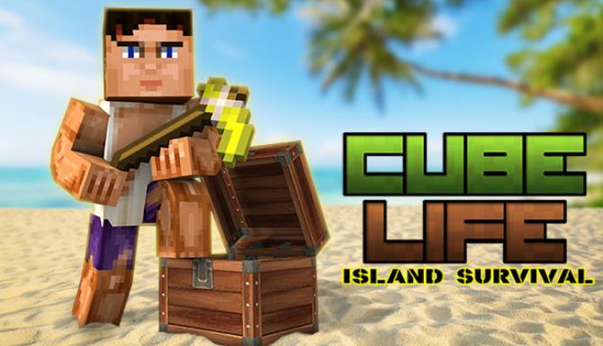 Cube Life Island Survival Update v1 8 1-PLAZA Free Download