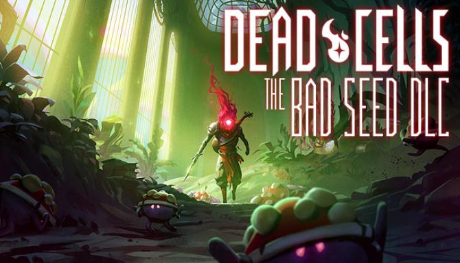 Dead Cells The Bad Seed RIP-SiMPLEX