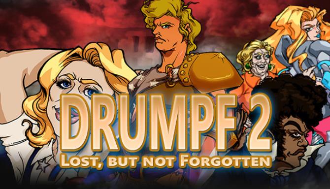 Drumpf 2: Lost, But Not Forgotten! Free Download