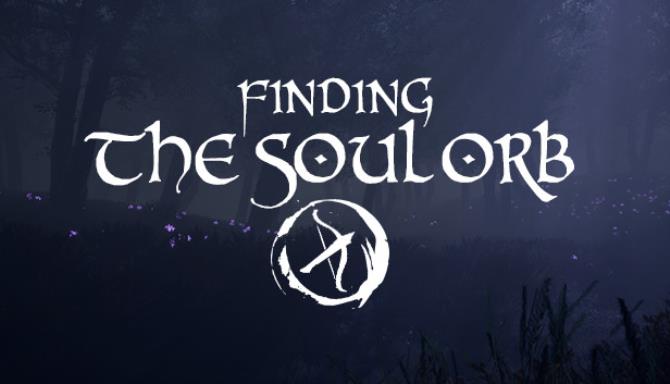 Finding the Soul Orb-PLAZA Free Download