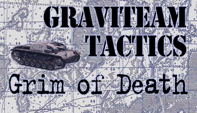 Graviteam Tactics Grim of Death-SKIDROW Free Download