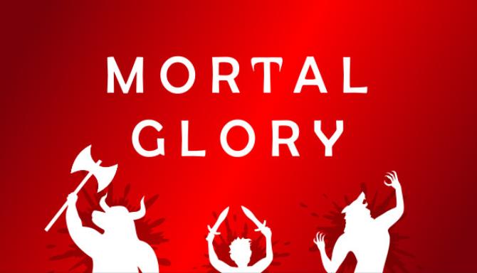 Mortal Glory Free Download