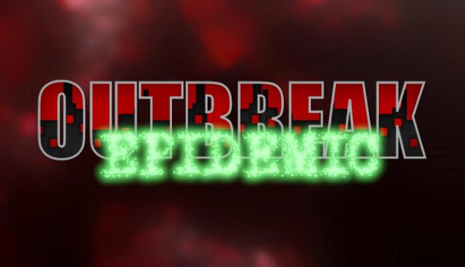 Outbreak Epidemic-PLAZA Free Download