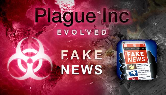 Plague Inc Evolved The Fake News Update v1 17 2-PLAZA Free Download