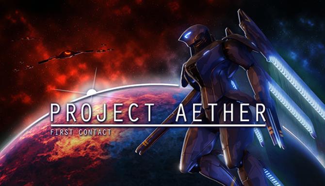 Project AETHER First Contact-CODEX Free Download