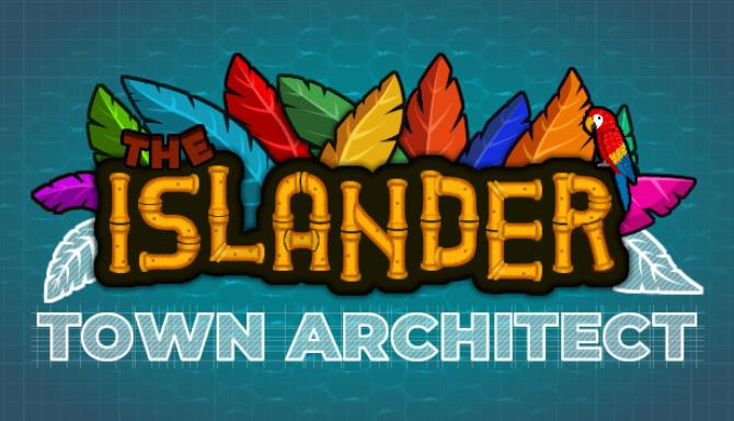 The Islander: Town Architect Free Download