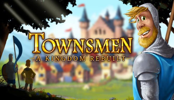 Townsmen A Kingdom Rebuilt Complete Edition-DARKSiDERS Free Download