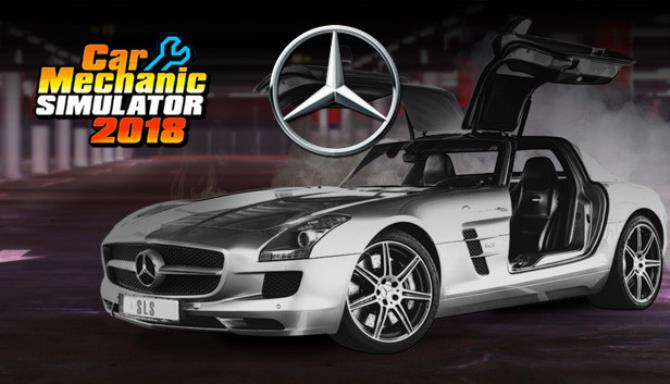 Car Mechanic Simulator 2018 Mercedes Benz-PLAZA Free Download