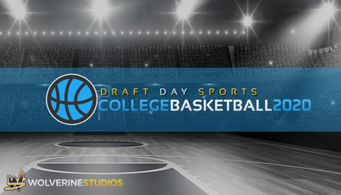 Draft Day Sports College Basketball 2020 Free Download