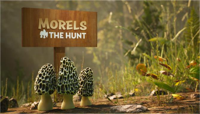 Morels The Hunt Spring Update v20200605-PLAZA