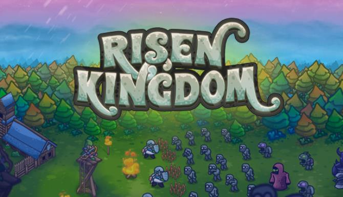Risen Kingdom Free Download