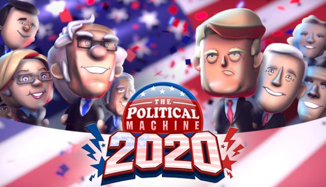 The Political Machine 2020-SKIDROW Free Download