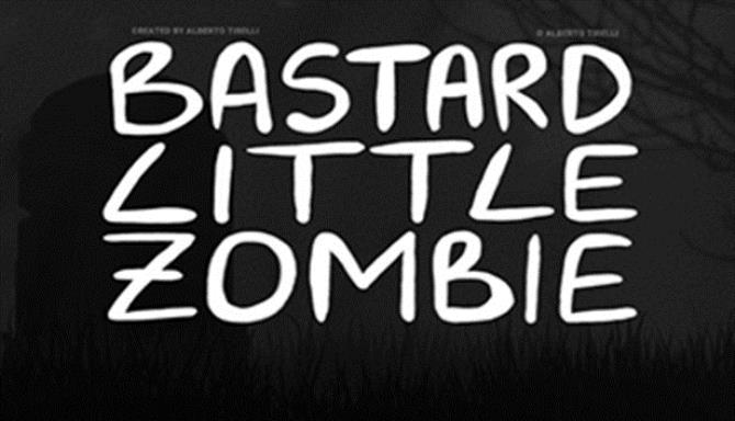 Bastard Little Zombie Free Download