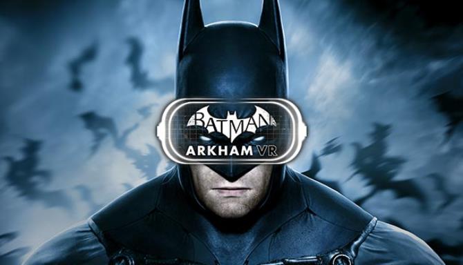 Batman Arkham VR-VREX