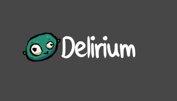 Delirium Free Download