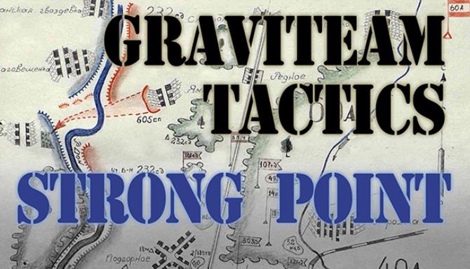 Graviteam Tactics Strong Point-SKIDROW Free Download
