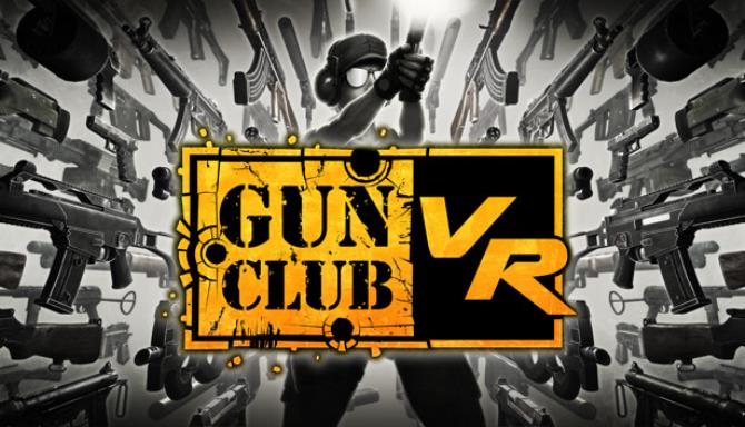 Gun Club VR-VREX Free Download