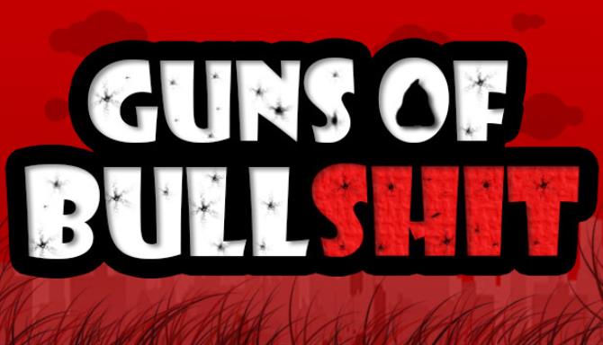 Guns of Bullshit-DARKZER0