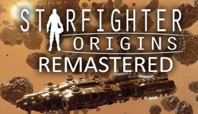 Starfighter Origins Remastered Update v1 69 1-CODEX Free Download
